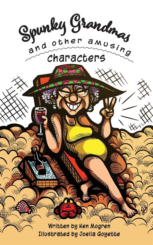 Spunky Grandmas and Other Amusing Characters (Paperback)