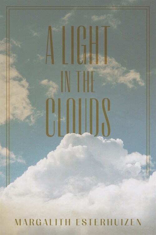 A Light in the Clouds (Paperback)