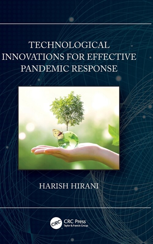 Technological Innovations for Effective Pandemic Response (Hardcover)