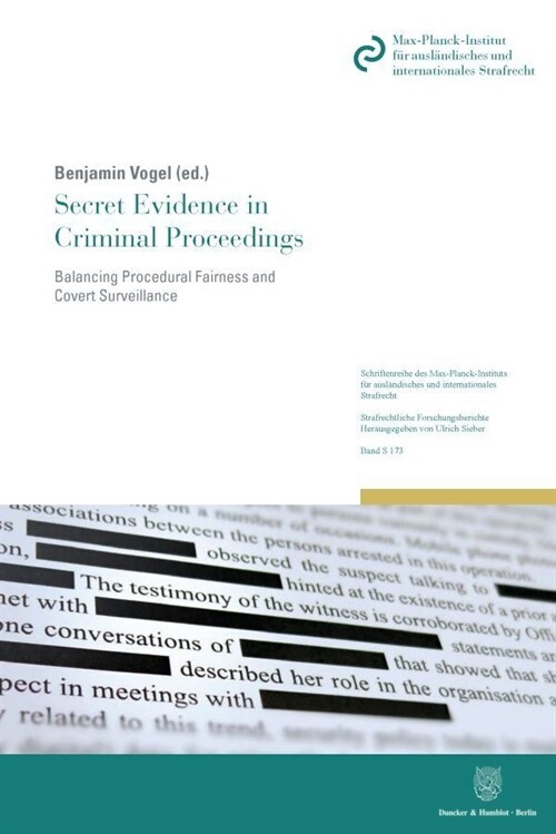 Secret Evidence in Criminal Proceedings: Balancing Procedural Fairness and Covert Surveillance (Paperback)