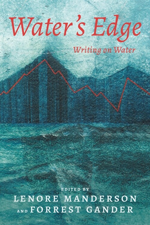 Waters Edge: Writing on Water (Paperback)