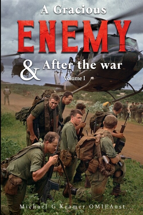 A Gracious Enemy & After the War Volume One (Paperback)