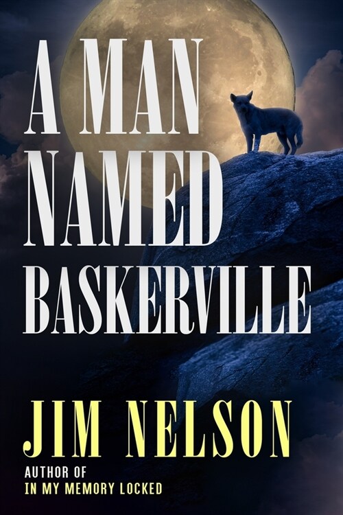 A Man Named Baskerville (Paperback)