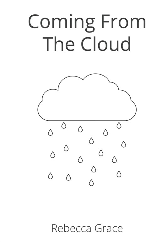 Coming From The Cloud (Paperback)