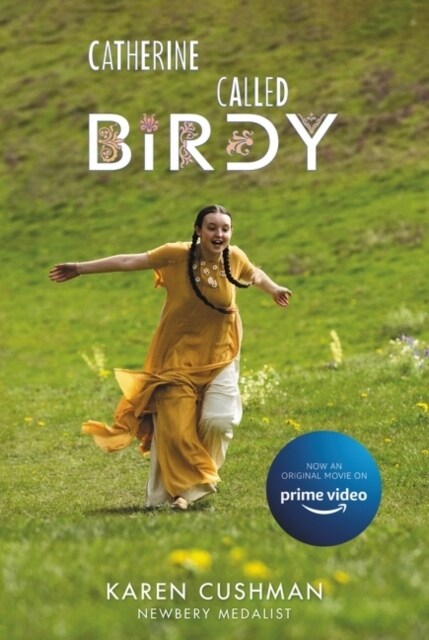 Catherine, Called Birdy Movie Tie-In Edition (Paperback)
