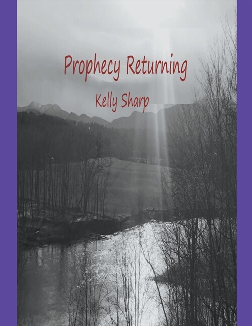 Prophecy Returning (Paperback)