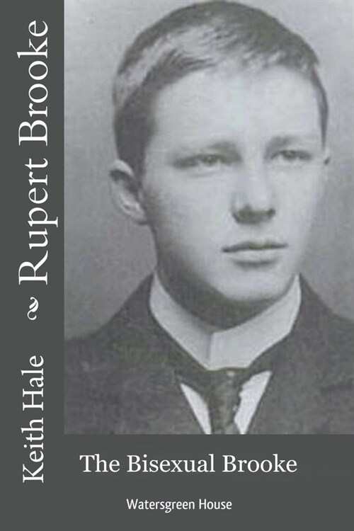 Rupert Brooke: The Bisexual Brooke (Paperback)