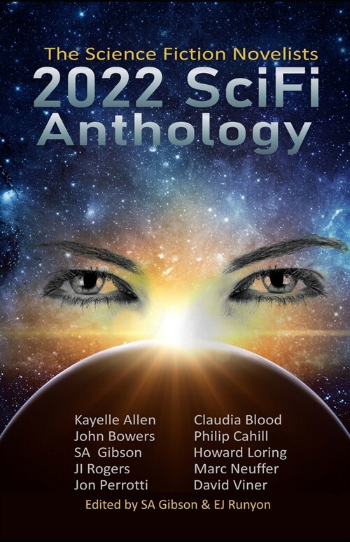 2022 SciFi Anthology: The Science Fiction Novelists (Paperback)