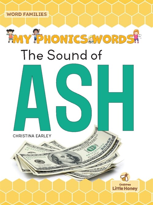 The Sound of Ash (Library Binding)