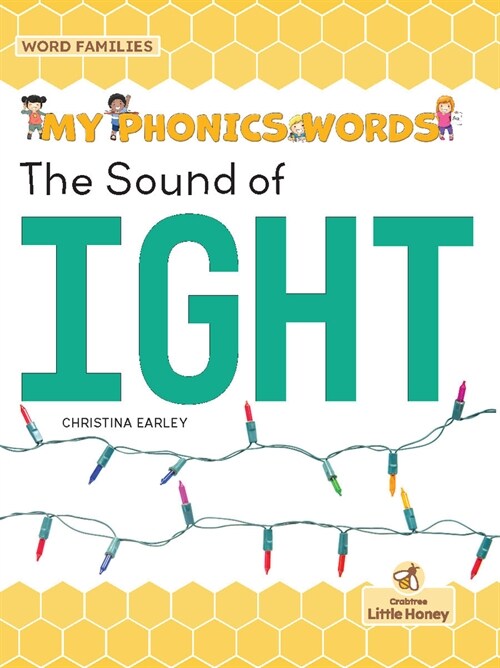 The Sound of Ight (Library Binding)