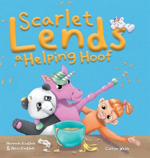 Scarlet Lends a Helping Hoof (Hardcover)