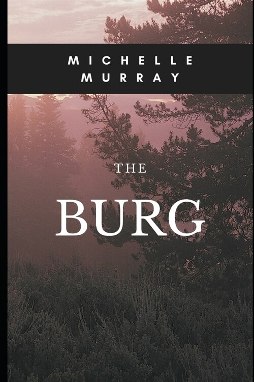 The Burg (Paperback)
