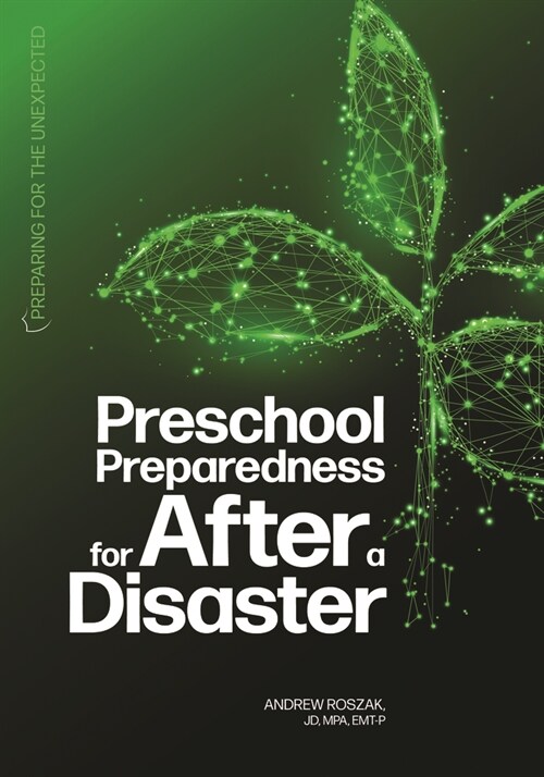 Preschool Preparedness for After a Disaster (Paperback)