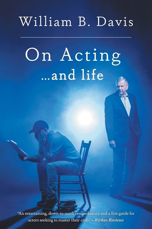 On Acting ... and Life: A New Look at an Old Craft (Paperback)
