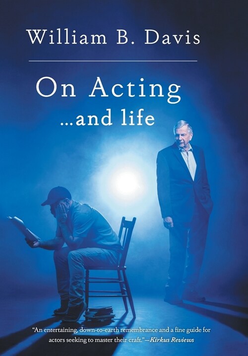 On Acting ... and Life: A New Look at an Old Craft (Hardcover)