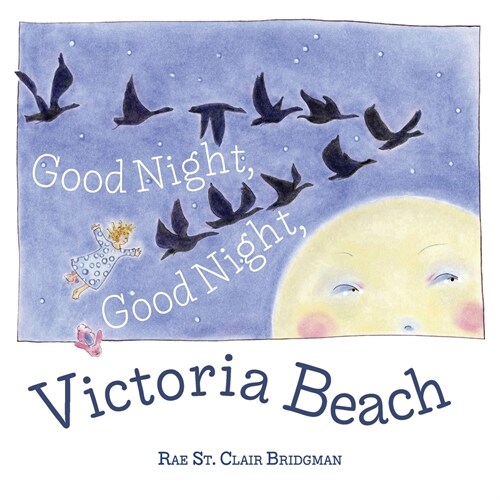 Good Night, Good Night, Victoria Beach (Paperback)