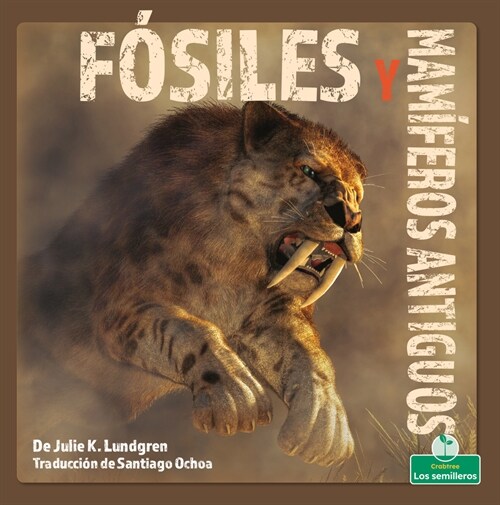 F?iles Y Animales Marinos (Fossils and Sea Animals) (Library Binding)