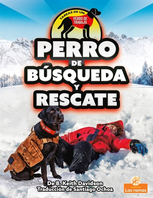 Perro de B?queda Y Rescate (Search and Rescue Dog) (Library Binding)