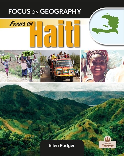 Focus on Haiti (Library Binding)