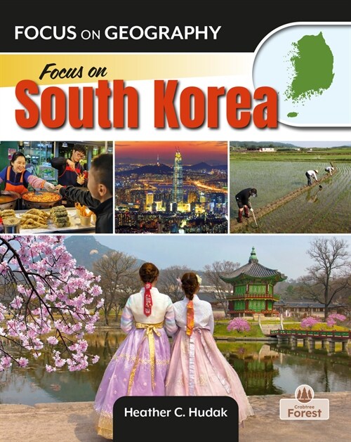 Focus on South Korea (Library Binding)