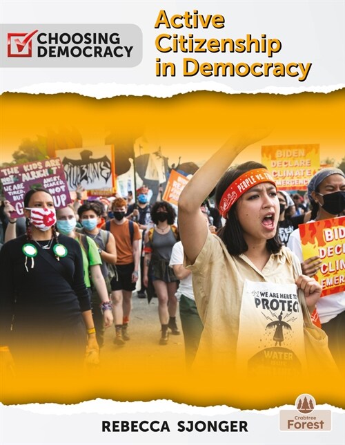 Active Citizenship in Democracy (Library Binding)