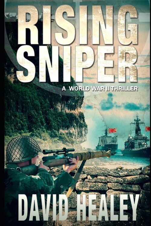 Rising Sniper: A World War II Thriller (Paperback)