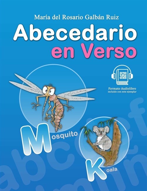 Abecedario en Verso: Abecedario en verso para ni?s, aprender es divertido (Paperback)