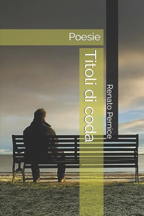 Titoli di coda: Poesie (Paperback)