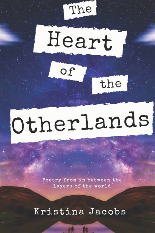 The Heart of the Otherlands (Paperback)