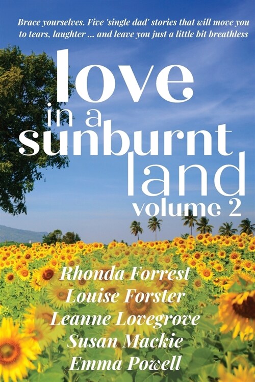 Love in a Sunburnt Land Volume 2 (Paperback)