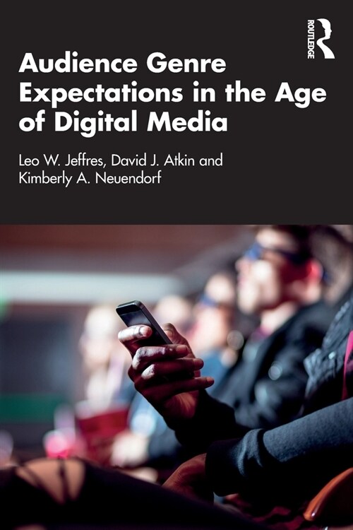 Audience Genre Expectations in the Age of Digital Media (Paperback)