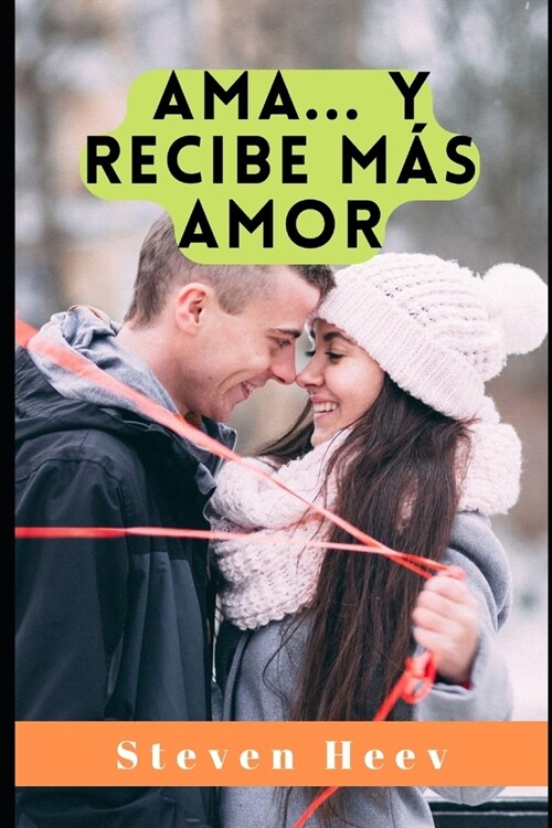 Ama, y recibe m? amor (Paperback)