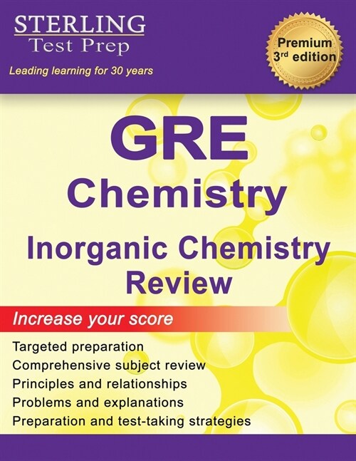 GRE Chemistry: Inorganic Chemistry Review for GRE Chemistry Subject Test (Paperback)