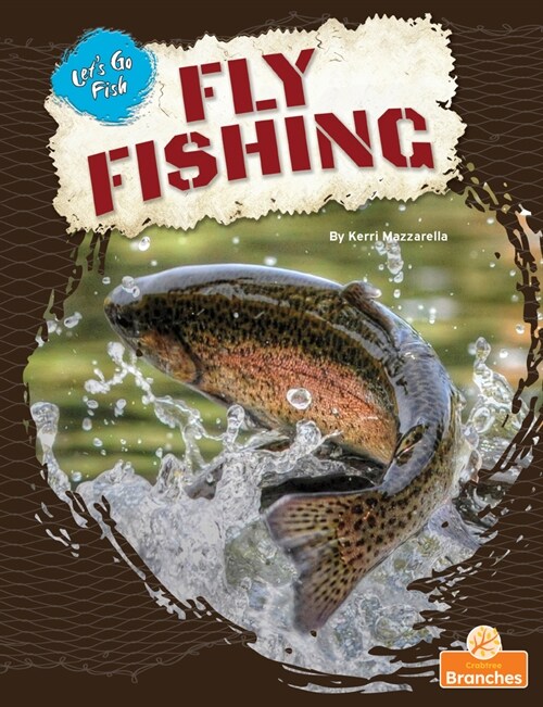 Fly Fishing (Library Binding)