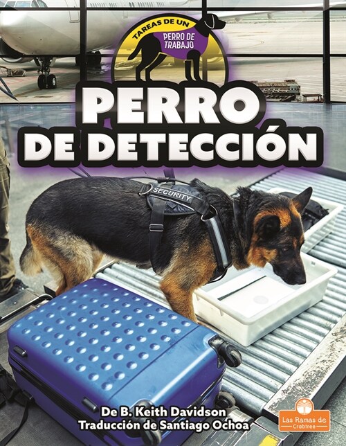 Perro de Detecci? (Detection Dog) (Paperback)