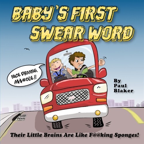 Babys First Swear Word (Paperback)