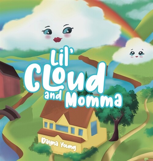 Lil Cloud and Momma (Hardcover)