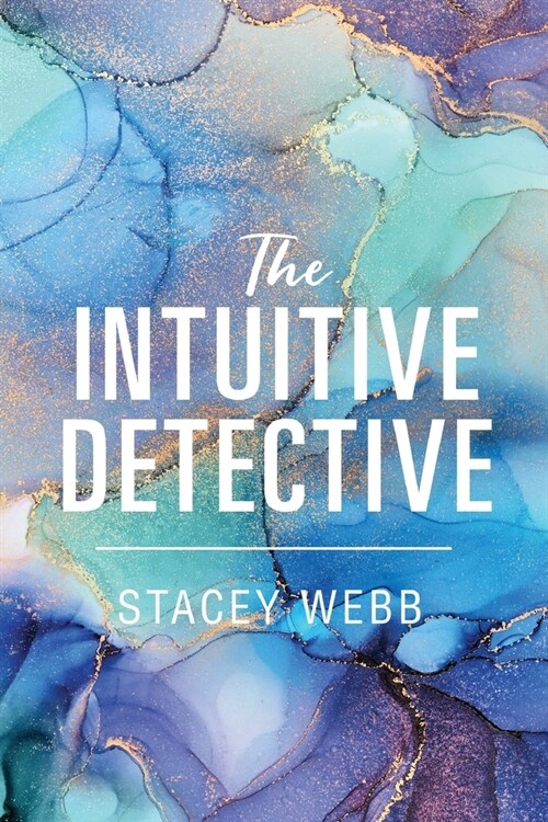 The Intuitive Detective (Paperback)