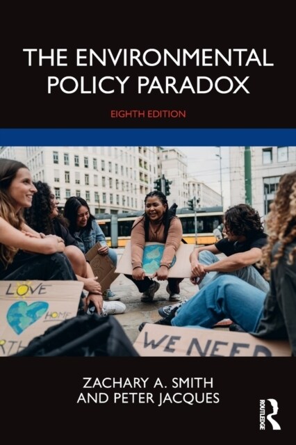 The Environmental Policy Paradox (Paperback, 8 ed)