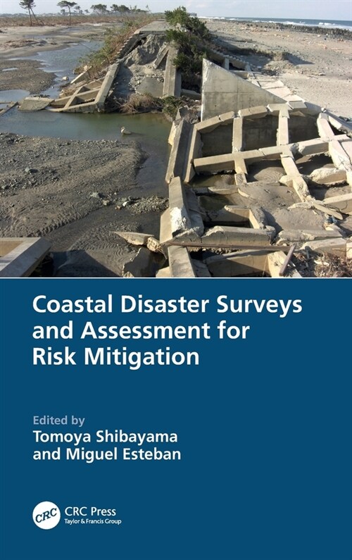 Coastal Disaster Surveys and Assessment for Risk Mitigation (Hardcover, 1)