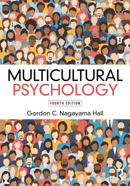 Multicultural Psychology (Paperback, 4 ed)