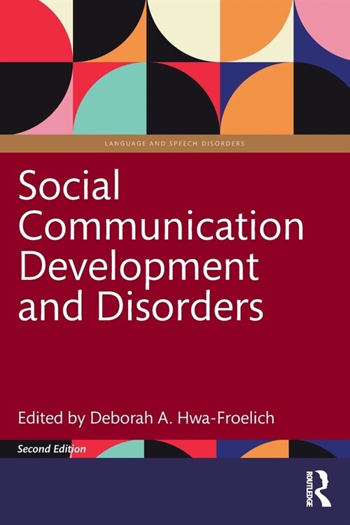 Social Communication Development and Disorders (Paperback, 2 ed)