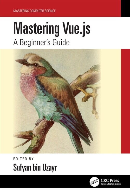Mastering Vue.js : A Beginners Guide (Paperback)