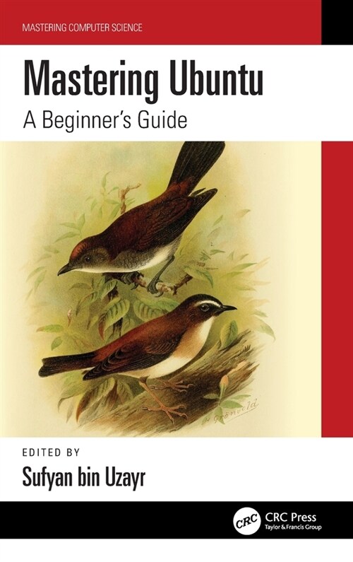 Mastering Ubuntu : A Beginners Guide (Hardcover)