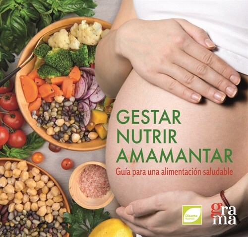 GESTAR, NUTRIR, AMAMANTAR (DH)