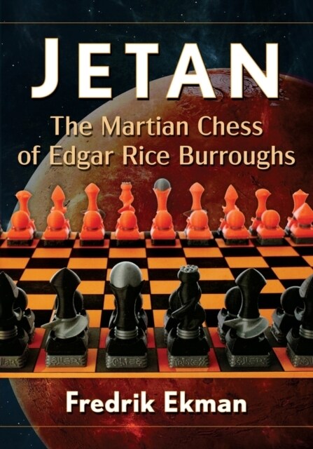 Jetan: The Martian Chess of Edgar Rice Burroughs (Paperback)