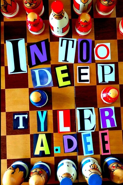 IN TOO DEEP (Softcover) (Paperback)