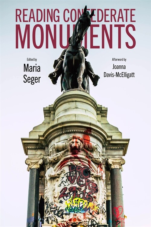 Reading Confederate Monuments (Hardcover)