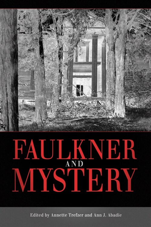 Faulkner and Mystery (Paperback)