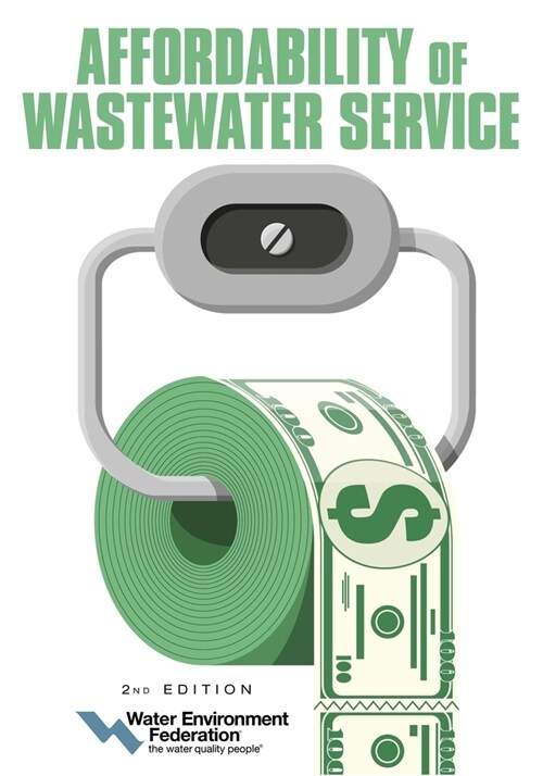 Affordability of Wastewater Service (Paperback, 2)